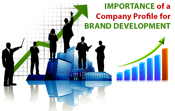 Importance of a Company Profile for Brand Development