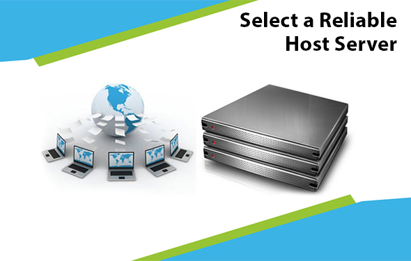 Select a Reliable host server
